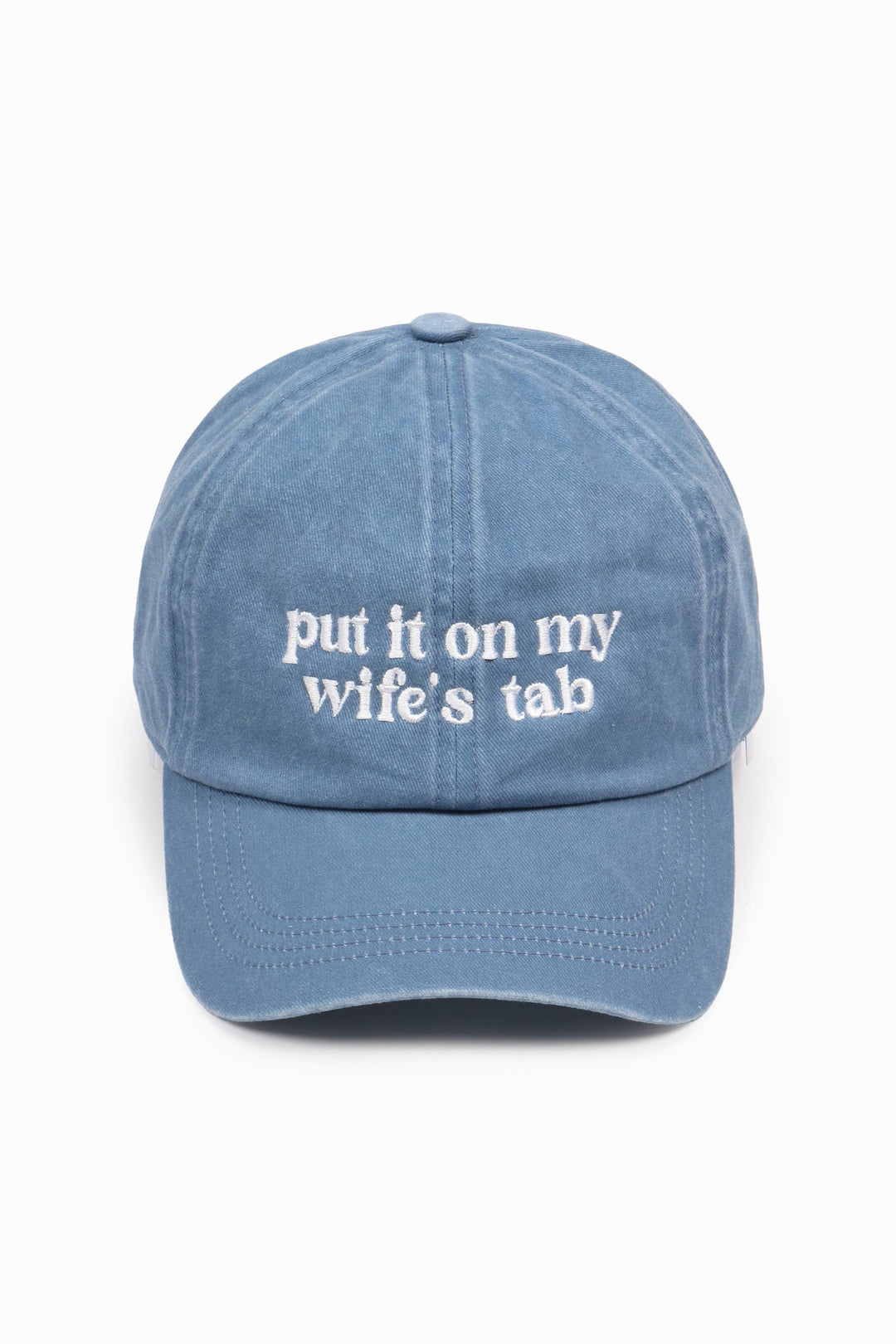 PUT IT ON MY WIFE'S TAB Embroidery Baseball Cap