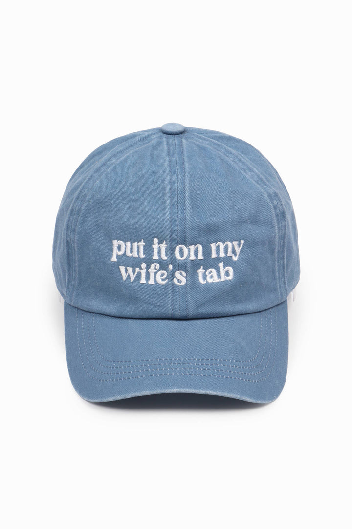 PUT IT ON MY WIFE'S TAB Embroidery Baseball Cap