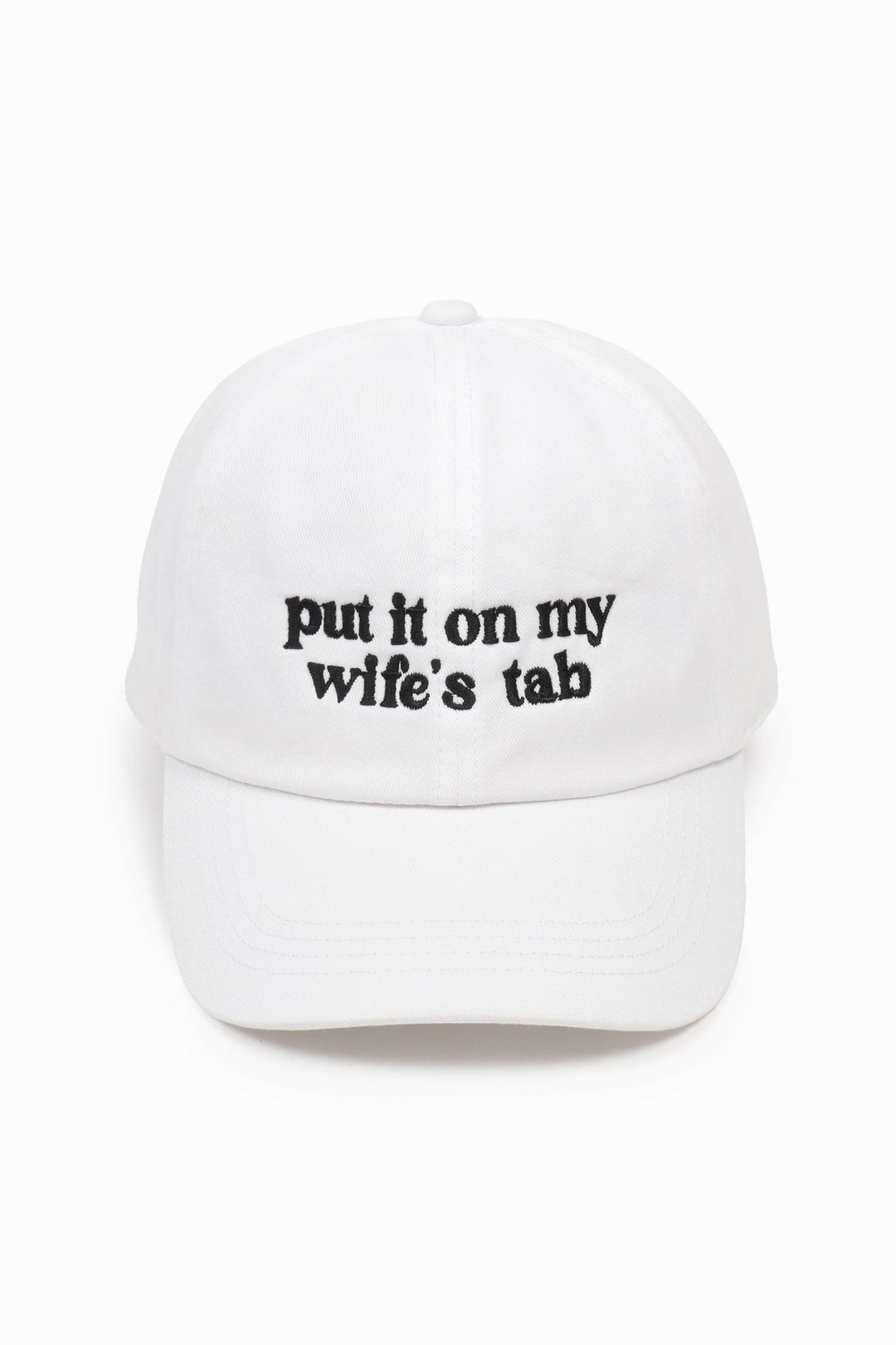 PUT IT ON MY WIFE'S TAB Embroidery Baseball Cap