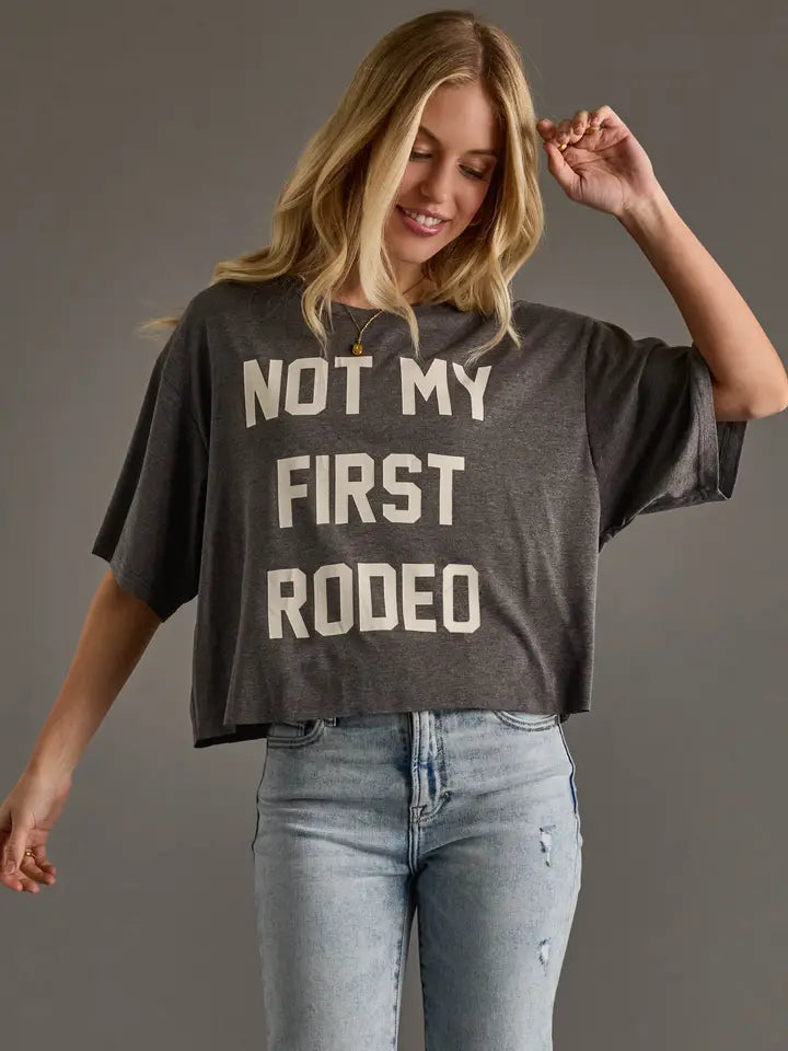Not My First Rodeo Cropped Graphic Tee