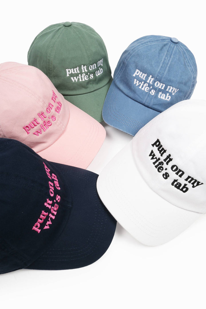 PUT IT ON MY WIFE'S TAB Embroidery Baseball Cap