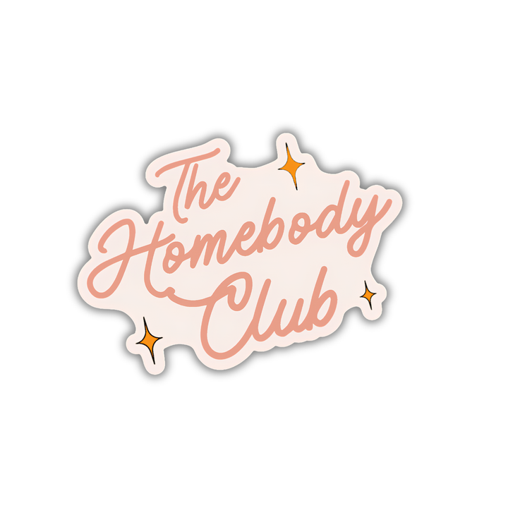 Homebody Sticker